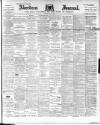 Aberdeen Press and Journal Friday 06 May 1898 Page 1