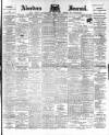 Aberdeen Press and Journal Friday 16 December 1898 Page 1