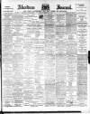 Aberdeen Press and Journal Monday 26 December 1898 Page 1