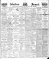 Aberdeen Press and Journal Friday 06 January 1899 Page 1