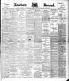Aberdeen Press and Journal Saturday 11 March 1899 Page 1