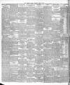 Aberdeen Press and Journal Thursday 13 April 1899 Page 6