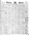 Aberdeen Press and Journal Tuesday 23 May 1899 Page 1