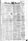 Aberdeen Press and Journal Monday 12 June 1899 Page 1
