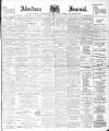 Aberdeen Press and Journal Monday 26 June 1899 Page 1
