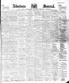 Aberdeen Press and Journal Thursday 29 June 1899 Page 1