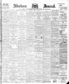 Aberdeen Press and Journal Saturday 19 August 1899 Page 1