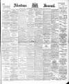 Aberdeen Press and Journal Thursday 07 September 1899 Page 1