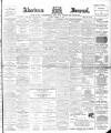 Aberdeen Press and Journal Friday 13 October 1899 Page 1