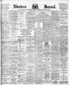 Aberdeen Press and Journal Monday 12 March 1900 Page 1