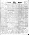 Aberdeen Press and Journal Friday 27 April 1900 Page 1