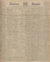 Aberdeen Press and Journal Friday 07 June 1901 Page 1