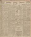 Aberdeen Press and Journal Monday 22 July 1907 Page 1