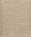 Aberdeen Press and Journal Friday 23 August 1907 Page 3