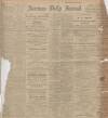 Aberdeen Press and Journal Saturday 11 January 1908 Page 1
