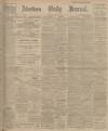 Aberdeen Press and Journal Wednesday 20 May 1908 Page 1