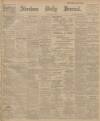 Aberdeen Press and Journal Friday 03 July 1908 Page 1