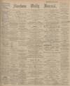 Aberdeen Press and Journal Monday 20 July 1908 Page 1