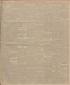 Aberdeen Press and Journal Tuesday 31 August 1909 Page 7