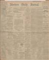 Aberdeen Press and Journal Thursday 09 December 1909 Page 1