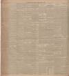 Aberdeen Press and Journal Monday 01 August 1910 Page 6