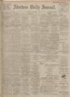 Aberdeen Press and Journal Saturday 18 February 1911 Page 1