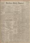 Aberdeen Press and Journal Monday 24 July 1911 Page 1
