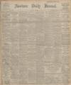 Aberdeen Press and Journal Wednesday 29 November 1911 Page 1