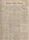 Aberdeen Press and Journal Friday 29 August 1913 Page 1