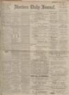 Aberdeen Press and Journal Friday 06 March 1914 Page 1