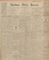 Aberdeen Press and Journal Saturday 04 March 1916 Page 1
