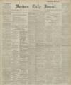 Aberdeen Press and Journal Monday 24 July 1916 Page 1