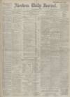 Aberdeen Press and Journal Tuesday 02 April 1918 Page 1
