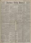 Aberdeen Press and Journal Tuesday 09 April 1918 Page 1