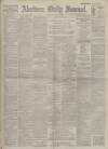 Aberdeen Press and Journal Saturday 13 April 1918 Page 1