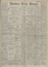 Aberdeen Press and Journal Thursday 13 June 1918 Page 1