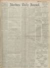 Aberdeen Press and Journal Tuesday 07 October 1919 Page 1