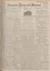 Aberdeen Press and Journal Monday 28 January 1924 Page 1