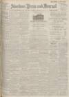 Aberdeen Press and Journal Saturday 16 February 1924 Page 1