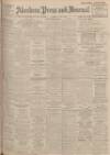 Aberdeen Press and Journal Monday 02 June 1924 Page 1