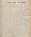 Aberdeen Press and Journal Friday 27 June 1924 Page 1