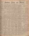 Aberdeen Press and Journal Monday 22 February 1926 Page 1