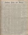 Aberdeen Press and Journal Friday 12 March 1926 Page 1