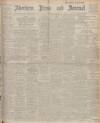 Aberdeen Press and Journal Wednesday 11 May 1927 Page 1