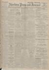 Aberdeen Press and Journal Monday 17 June 1929 Page 1