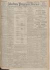 Aberdeen Press and Journal Monday 10 March 1930 Page 1