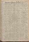 Aberdeen Press and Journal Thursday 05 June 1930 Page 1