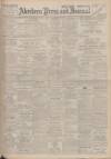 Aberdeen Press and Journal Thursday 13 November 1930 Page 1