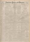 Aberdeen Press and Journal Monday 08 April 1935 Page 1