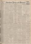 Aberdeen Press and Journal Monday 25 January 1937 Page 1